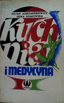 Kuchnia i medycyna /7559/