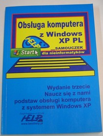 Obsługa komputera z windows XP PL Samouczek dla nieinformatyków