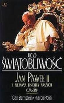 Jego Świątobliwość Jan Paweł II i nieznana historia...