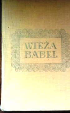 Wieża Babel legendy i mity starożytnego Bliskiego Wschodu /33994/