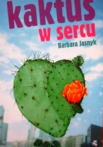 kaktus w sercu