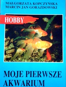 Moje pierwsze akwarium HOBBY