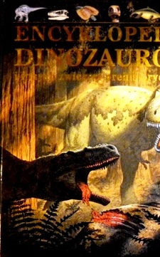 Encyklopedia dinozaurów i innych zwierząt prehistorycznych /2103/