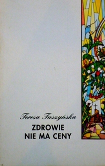 Zdrowie nie ma ceny