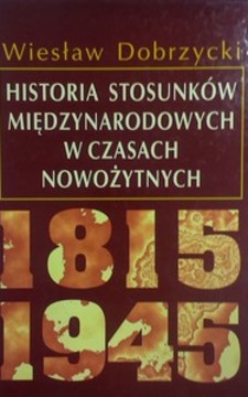 Historia stosunków międzynarodowych w czasach nowożytnych 1918-1945
