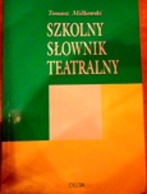 Szkolny słownik teatralny