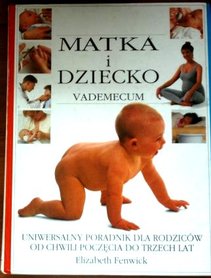 Matka i dziecko Vademecum  