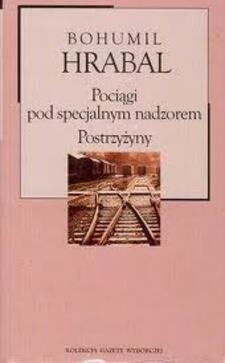 Pociągi pod specjalnym nadzorem Postrzyżyny /2022/