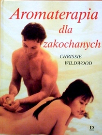 Aromaterapia dla zakochanych