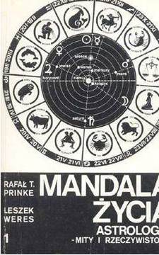 Mandala życia Astrologia  Mity i rzeczywistość Tom I /34800/