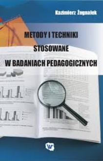 Metody i techniki stosowane w badaniach pedagogicznych