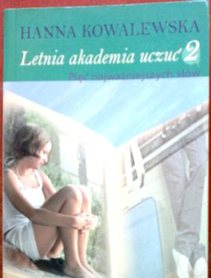 Letnia akademia uczuć 2 Pięć najważniejszych słów