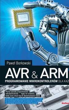 AVR & ARM7 Programowanie mikrokontrolerów dla każdego /5933/