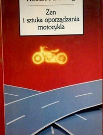 Zen i sztuka oporządzania motocykla