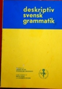 Deskriptiv svensk grammatik