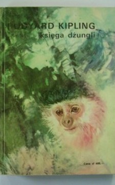 Księga dżungli. Druga księga dżungli /32832/