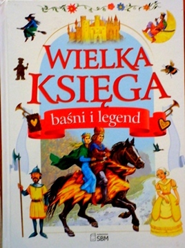 Wielka księga baśni i legend /8644/