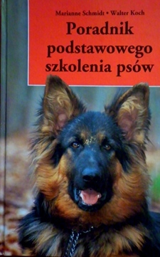 Poradnik podstawowego szkolenia psów /20683/