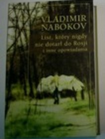 List, który nigdy nie dotarł do Rosji i inne opowiadania