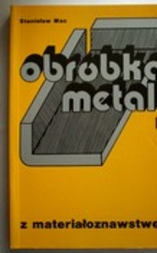 Obróbka metali z materiałoznawstwem /20378/