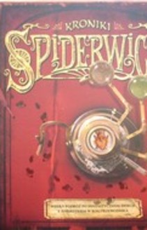 Kroniki Spiderwick Wielka podróż po fantastycznym świecie z naparstkiem w roli przewodnika