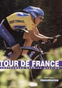 Tour de France Ilustrowana Kronika Wyścigu