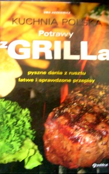 Potrawy z grilla Kuchnia polska