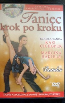 Taniec krok po kroku 5 RUMBA Szkoła tańca Kasi Cichopek i Marcina Hakiela 