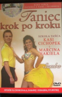 Taniec krok po kroku 3 SAMBA Szkoła tańca Kasi Cichopek i Marcina Hakiela 