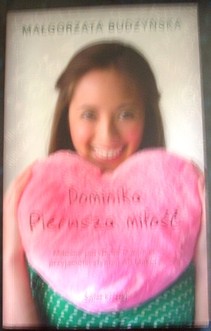 Dominika Pierwsza miłość