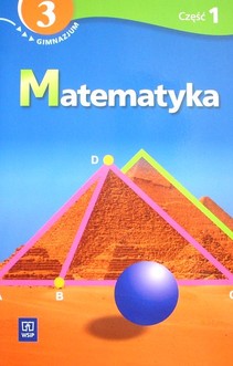 Matematyka 3 Podręcznik z ćwiczeniami dla gimnazjum specjalnego część 1