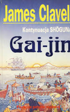 Gai-jin Kontynuacja Shoguna Tom I i II /35843/