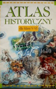 Historia SP Atlas historyczny dla klas V-VI