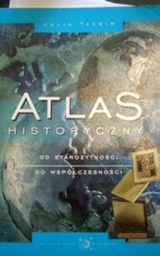 Atlas historyczny LO Od starożytności do współczesności