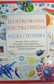 Ilustrowana encyklopedia Nauka i technika