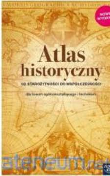 Atlas historyczny LO Od starożytności do współczesności /113772/