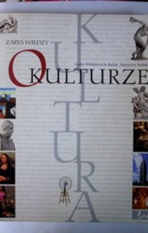 Zarys wiedzy o kulturze