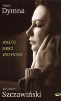 Warto mimo wszystko