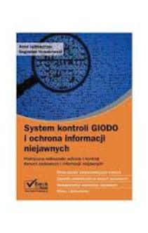 System Kontroli GIODO i ochrona informacji niejawnych