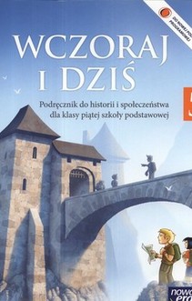 Wczoraj i dziś SP Historia kl. 5 