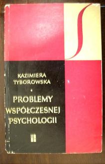 Problemy Współczesnej Psychologii