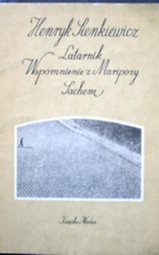 Latarnik, Wspomnienie z Maripozy, Lachem /32650/