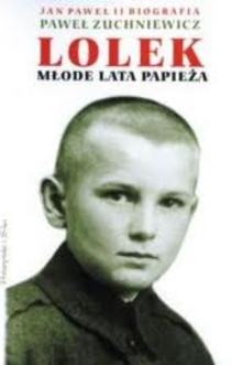 Lolek Młode lata Papieża