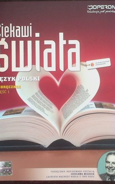 Ciekawi świata Język polski 1 LO ZPiR Podręcznik /20186/