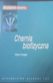 Chemia biofizyczna Niezbędnik chemika