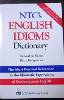 NTC`s English Idioms Dictionary