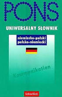 PONS Uniwersalny słownik niemiecko-polski polsko-niemiecki