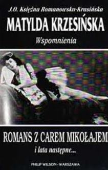Romans z carem Mikołajem i lata następne...