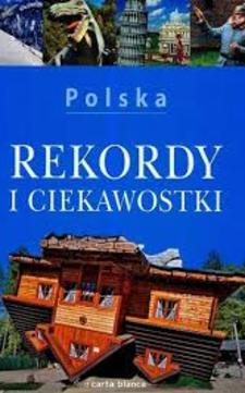 Polska Rekordy i ciekawostki /4069/