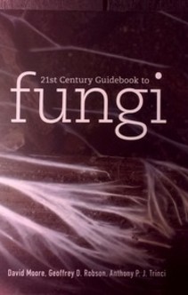 21st Century Guidebook to FUNGI